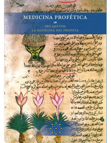 Medicina profética Ibn Qayyim La medicina del Profeta