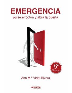 EMERGENCIA, pulse el botón y abra la puerta
