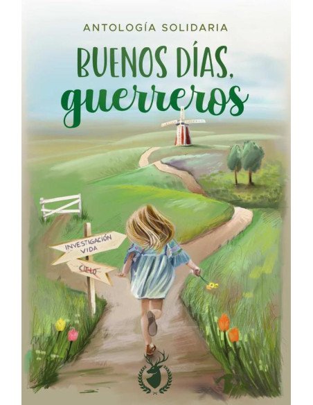 Buenos días, guerreros