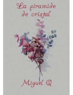 La pirámide de cristal