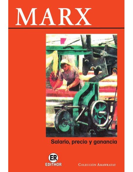 Salario, precio y ganancia