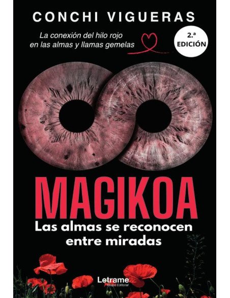 Magikoa. Las almas se reconocen entre miradas