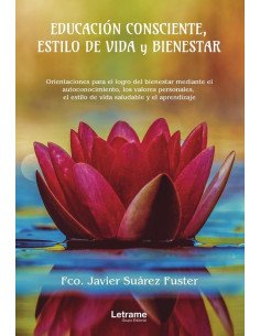 Educación consciente, estilo de vida y bienestar