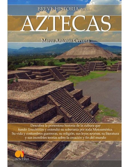 Breve historia de los aztecas