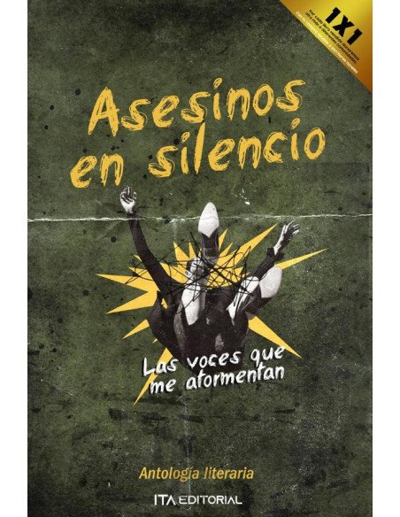 A sesinos en silencio