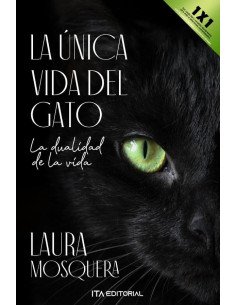 La única vida del gato:La dualidad de la vida