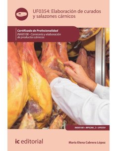 Elaboración de curados y salazones cárnicos. INAI0108 - Carnicería y elaboración de productos cárnicos