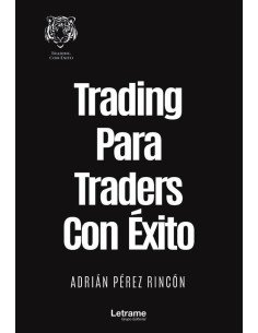 Trading Para Traders Con Éxito