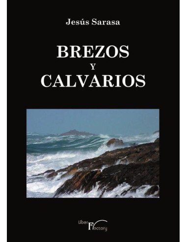Brezos y calvarios