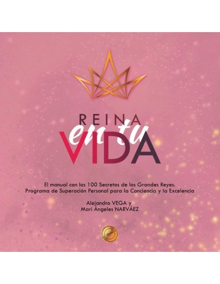 Reina en tu vida