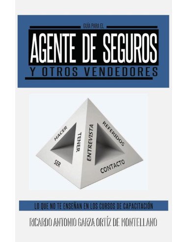 Guía para el Agente de Seguros y otros Vendedores