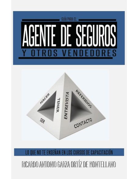 Guía para el Agente de Seguros y otros Vendedores