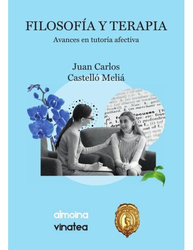 Filosofia y terapia:Avances en tutoría afectiva