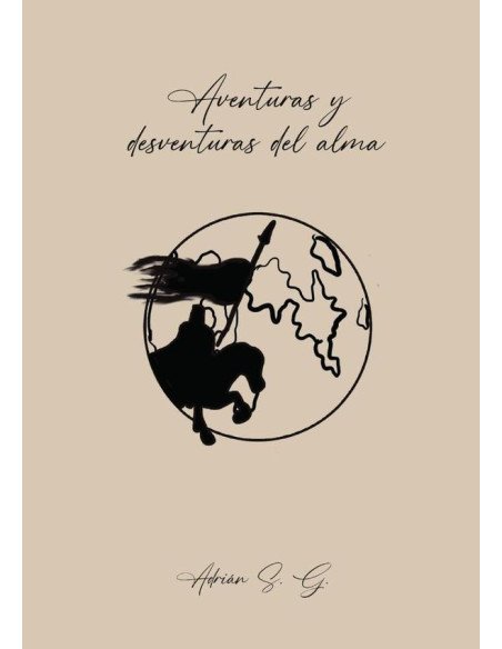 las aventuras y desventuras del alma