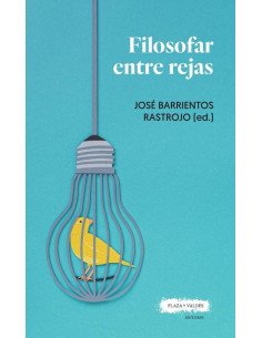Filosofar entre rejas