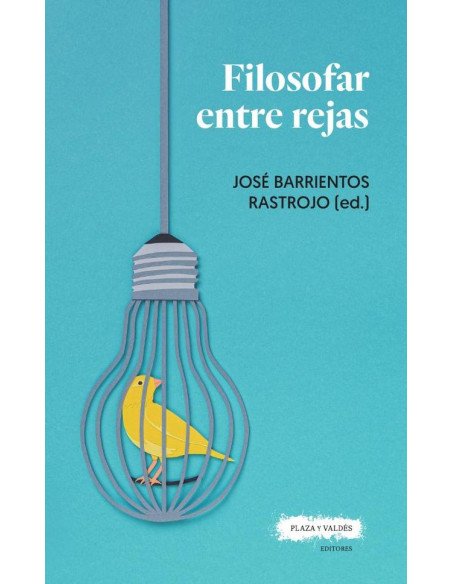 Filosofar entre rejas