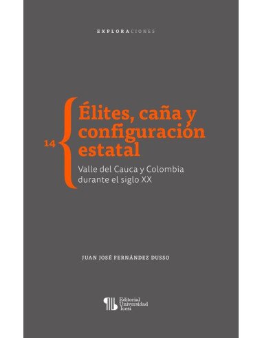 Élite, orden y conflicto:Sobre cómo se construyó un orden social en Cali 1910-1953