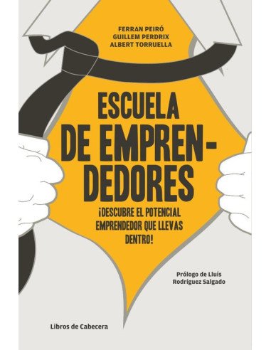Escuela de emprendedores: Descubre el potencial emprendedor que llevas dentro