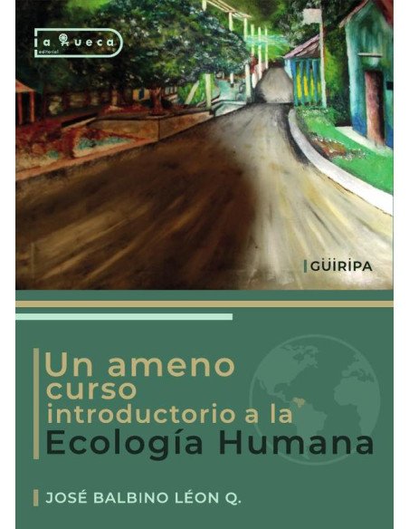 Un ameno curso introductorio a la Ecología Humana