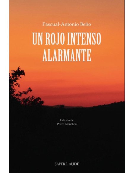 Un rojo intenso alarmante:Edición de Pedro Menchén