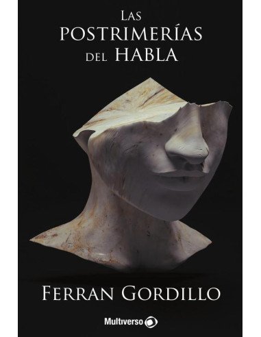 Las Postrimerías del habla