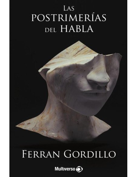Las Postrimerías del habla