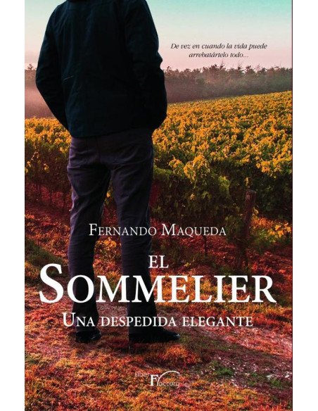 El Sommelier - Una despedida elegante