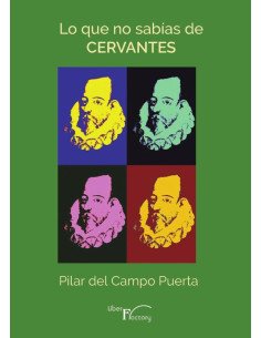 Lo que no sabías de Cervantes
