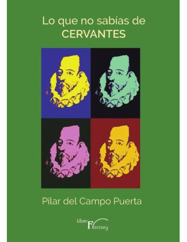 Lo que no sabías de Cervantes