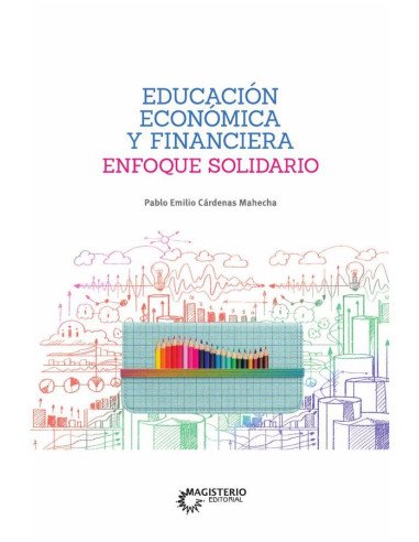 Educación económica y financiera:Enfoque Solidario