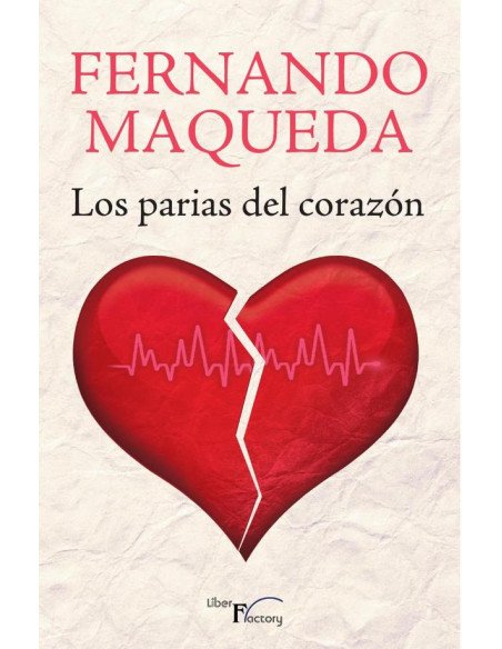 Los parias del corazón