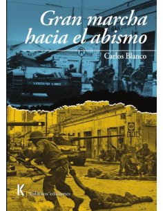 Gran marcha hacia el abismo