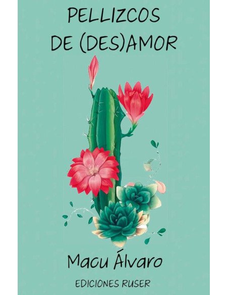 Pellizcos de (des)amor