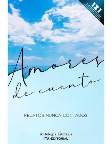 Amores de cuento:Relatos nunca contados