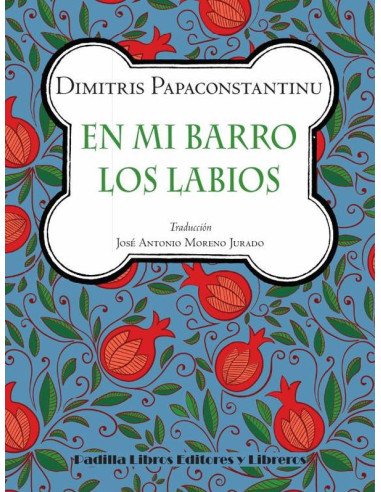 En mi barro los labios