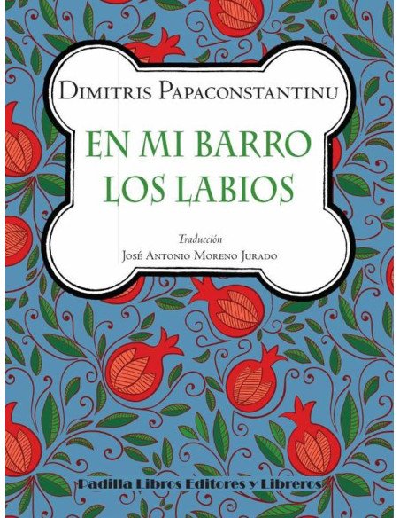 En mi barro los labios