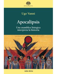 Apocalipsis:Una asamblea litúrgica interpreta la historia