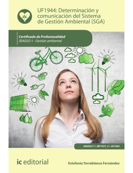 Determinación y comunicación del Sistema de Gestión Ambiental (SGA). SEAG0211 - Gestión ambiental