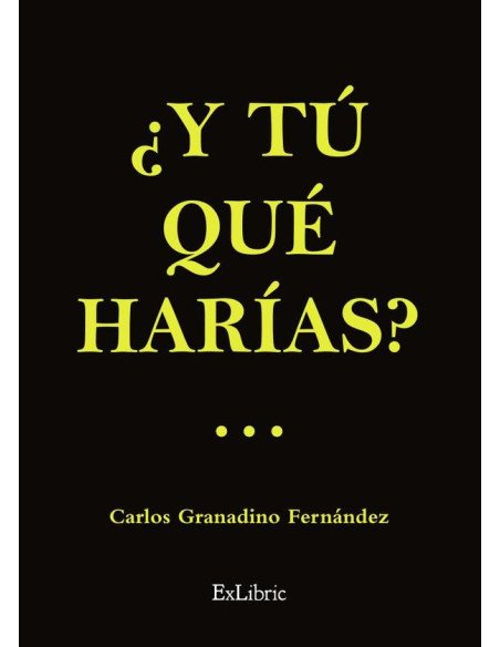 ¿Y tú qué harías?