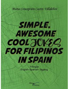 Simple awesome cool jokes for filipinos in Spain