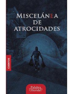 Colección de terror MISCELÁNEA DE ATROCIDADES