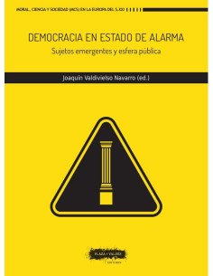 Democracia en estado de alarma:Sujetos emergentes y esfera pública