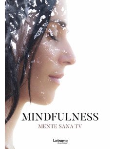 MINDFULNESS. Mente sana TV