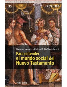Para entender el mundo social del Nuevo Testamento