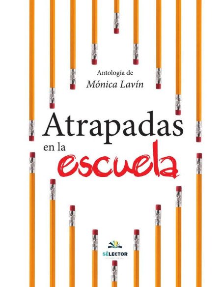 Atrapadas en la escuela