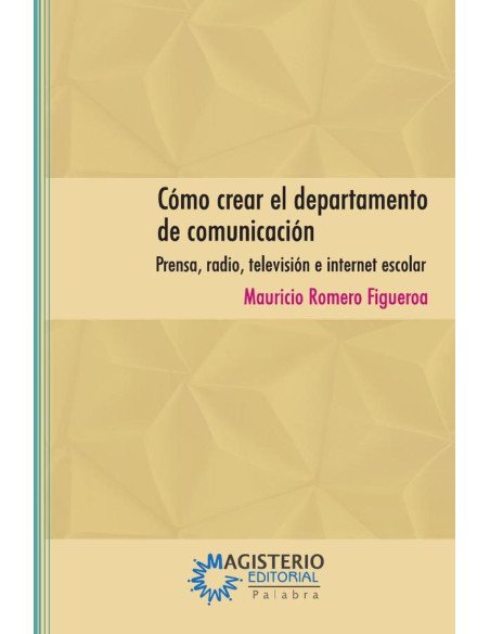 Cómo crear el departamento de comunicación
