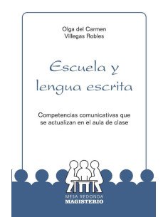 Escuela y lengua escrita