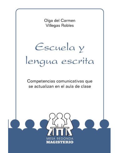 Escuela y lengua escrita