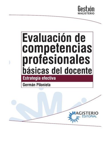Evaluación de competencias profesionales básicas del docente