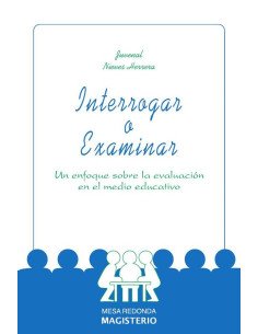 Interrogar o Examinar